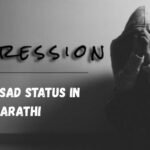 Depression Upset Sad Status in Marathi That Express Silent Pain