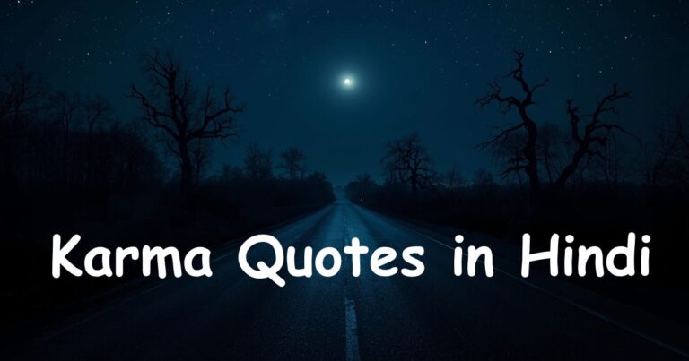 Karma Quotes in Hindi & English — Deep, Sharp, Spiritual Lines