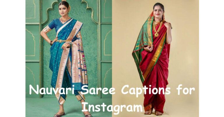 Nauvari Saree Captions for Instagram in Every Mood