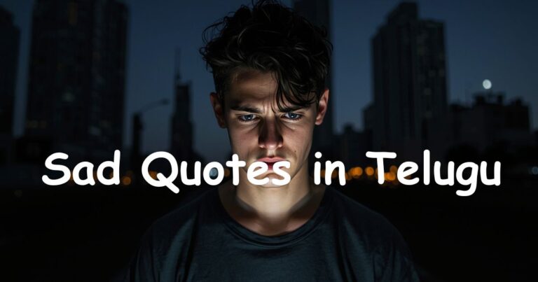 Sad Quotes in Telugu — Words That Feel Like You