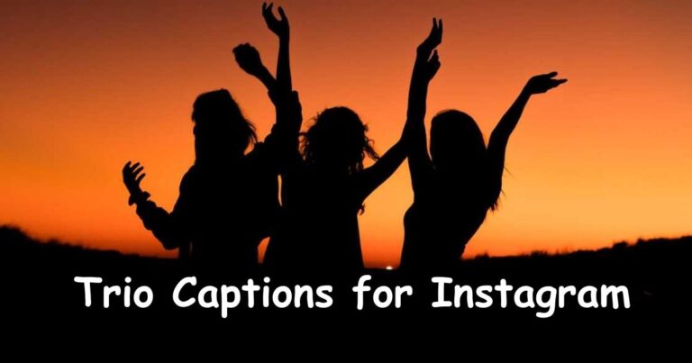 Trio Captions for Instagram: 150 Real Captions for Your Three Friends