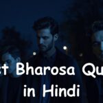 Trust Bharosa Quotes in Hindi That Touch the Heart